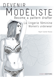 Esmod Editions - La Lingerie Féminine